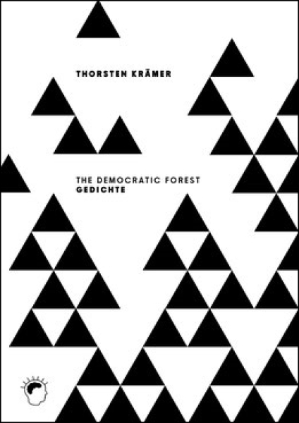 Thorsten Krämer - The Democratic Forest.